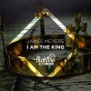 James Meyers - Album I Am The King