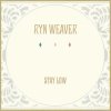 Ryn Weaver - Album Stay Low