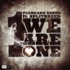 Pegboard Nerds - Album We Are One [feat. Splitbreed]