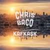 Chris Baco - Album Kafkask