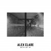 Alex Clare - Album Gotta Get Up