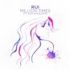 Rui feat. Sam Ashworth - Album Million Times