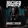 Smash Into Pieces - Album Higher