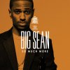 Big Sean - Album So Much More (Edited Version)