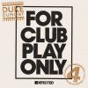 Duke Dumont - Album For Club Play Only Part 4
