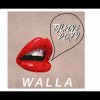 Walla - Album Talking Dirty