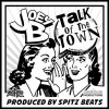 Joey B - Album Talk of the Town