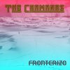 The Chamanas - Album Fronterizo