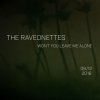The Raveonettes - Album Won't You Leave Me Alone
