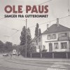 Ole Paus - Album Sanger fra gutterommet