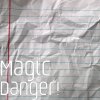 MAGIC! - Album Danger!