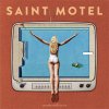 Saint Motel - Album You Can Be You