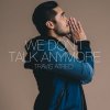 Travis-Atreo - Album We Don't Talk Anymore