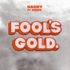 Dagny feat. BØRNS - Album Fool's Gold