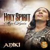 Aniki - Album Holy Spirit Move Again