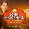 John McCormack - Album The Definitive Collection, Vol. 3 (Remastered Special Edition)