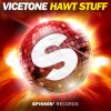 Vicetone - Album Hawt Stuff