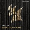 Shaan - Album Break Your Ways