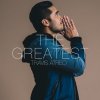 Travis-Atreo - Album The Greatest