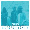 Neuman - Album Oh No