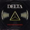 Delta - Album Pyramid Schemes