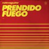 No Te Va Gustar - Album Prendido Fuego