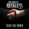 The Pretty Reckless - Album Take Me Down