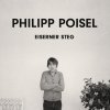 Philipp Poisel - Album Eiserner Steg