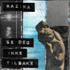 Razika - Album Se deg ikke tilbake