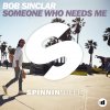 Bob Sinclar - Album Someone Who Needs Me