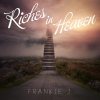 Frankie J - Album Riches in Heaven