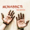 Muhabbet - Album Staub und Asche