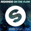 Redondo - Album On The Flow