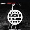 Jezabel - Album Lunatic EP