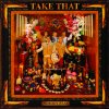 Take That - Album Nobody Else - Everything Changes - Take That & Party