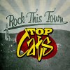 Top Cats - Album Rock This Town