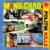 Manu Chao - Album Politik Kills EP