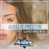 Aurélie Preston - Album Something 4 Ya