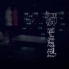 The Bittersweet Way - Album Would You Like To Go To the Rock and Roll Show? (single)