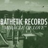 Angel Olsen - Album Miracle of Love: A Bathetic Records Compilation