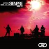 DLD - Album Por siempre (Remix por NSM PSM)