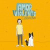 Caloncho - Album Amor Violento