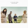 Little Big Town - Album Better Man