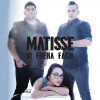 Matisse - Album Si Fuera Fácil