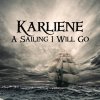 Karliene - Album A Sailing I Will Go