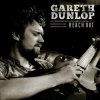 Gareth Dunlop - Album Reach Out