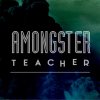 Amongster - Album Teacher