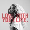 Hollyn - Album Love With Your Life