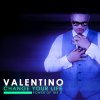 Valentino - Album Change Your Life