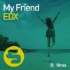 EDX - Album My Friend